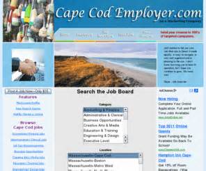 But there are also people and organizations that are in need of support. . Cape cod jobs